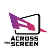 Across The Screen