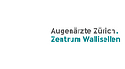Augenärzte Zürich - Zentrum Wallisellen